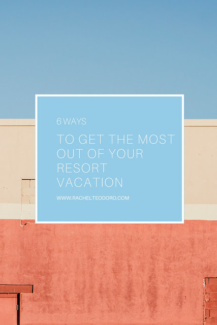 6 ways to get the most out of your all inclusive resort vacation mexico, wanderlust, travel, Dominican republic, puerto vallarta, family travel, adults only